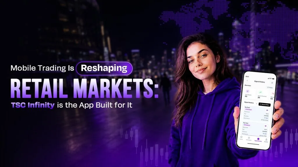 Mobile Trading Explodes: How TSC Infinity Caught the Wave